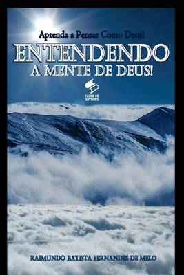 Book cover for Entendendo a Mente de Deus!