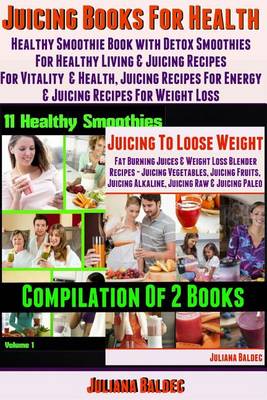 Book cover for Best Juicing Books for Health: Healthy Smoothie Book