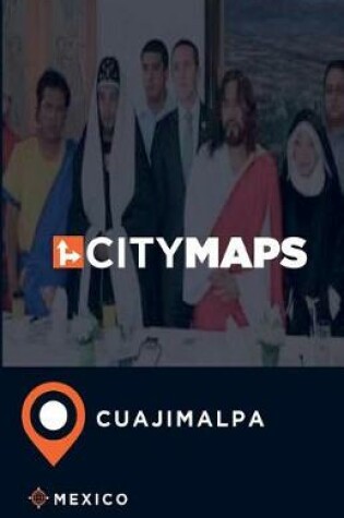 Cover of City Maps Cuajimalpa Mexico