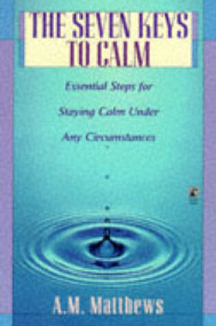 Cover of The Seven Keys to Calm