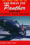 Book cover for Grumman F9F Panther - Part 1: Development, Testing, Structures