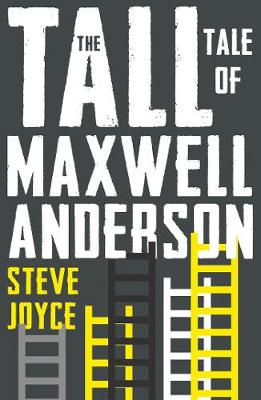 Book cover for The Tall Tale of Maxwell Anderson