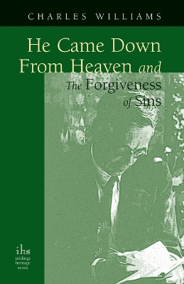 Book cover for He Came Down from Heaven and the Forgiveness of Sins