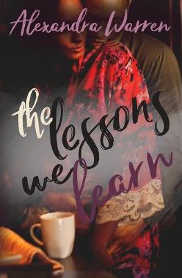 Book cover for The Lessons We Learn