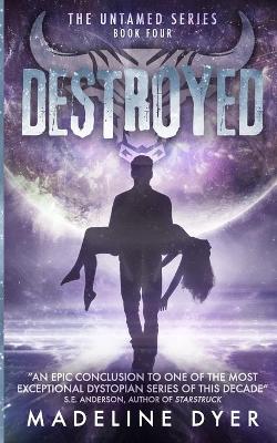 Book cover for Destroyed