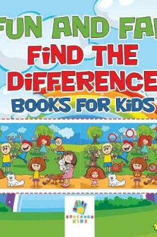 Cover of Fun and Fab Find the Difference Books for Kids