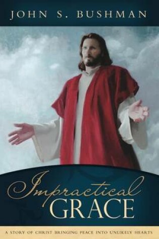 Cover of Impractical Grace