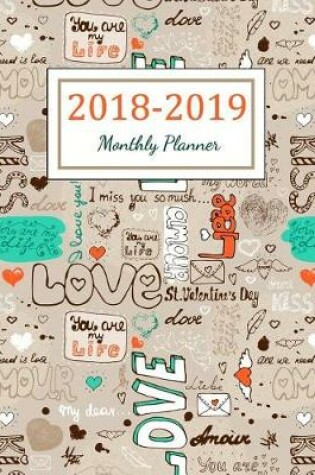 Cover of 2018 - 2019 Monthly Planner