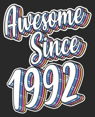 Book cover for Awesome Since 1992