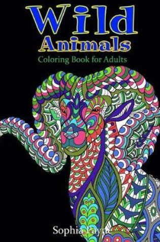 Cover of Wild Animals Coloring for Adults