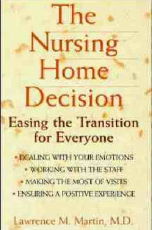 Cover of The Nursing Home Decision