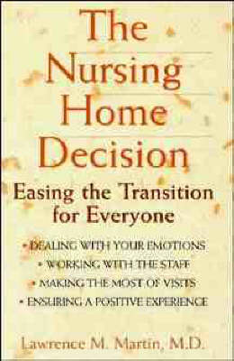 Book cover for The Nursing Home Decision