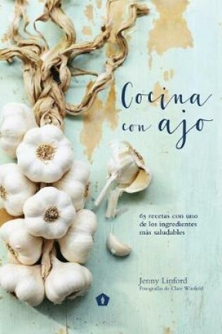 Cover of Cocina Con Ajo