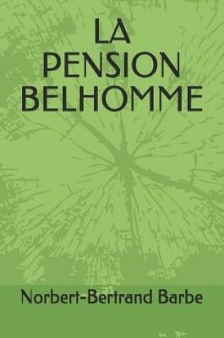 Cover of La Pension Belhomme