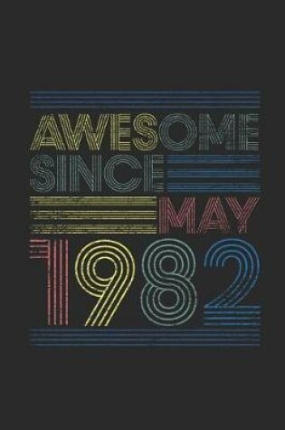 Cover of Awesome Since May 1982