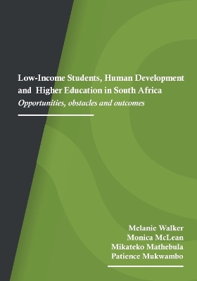 Cover of Low-Income Students, Human Development and Higher Education in South Africa