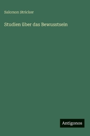 Cover of Studien über das Bewusstsein