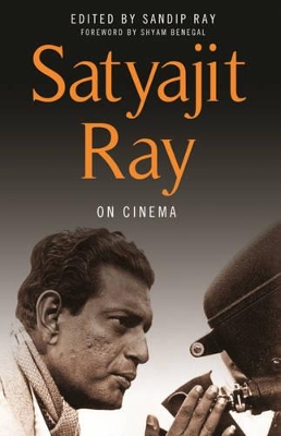 Book cover for Satyajit Ray on Cinema