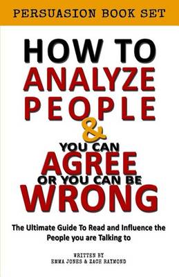 Book cover for How to Analyze people - You can Agree or you Can be Wrong Influence Bundle