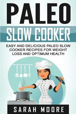 Book cover for Paleo Slow Cooker