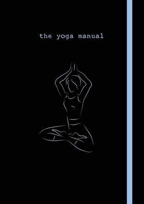 Book cover for The Yoga Manual