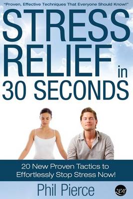 Book cover for Stress Relief in 30 Seconds