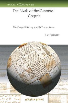 Book cover for The Rivals of the Canonical Gospels