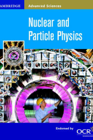 Cover of Nuclear and Particle Physics