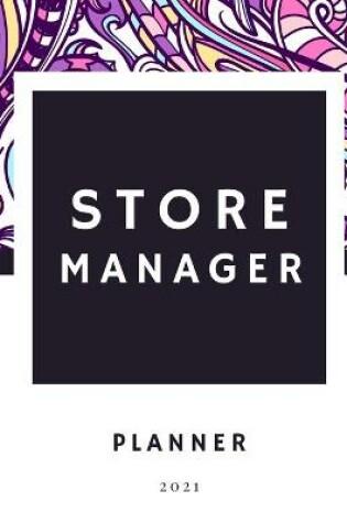 Cover of Store Manager Planner 2021