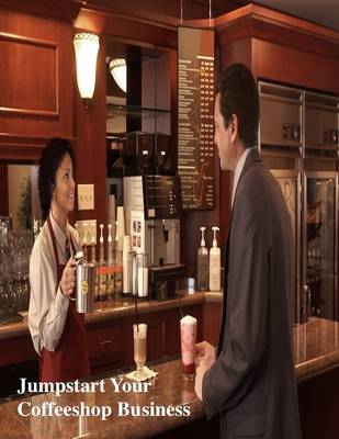 Book cover for Jumpstart Your Coffeeshop Business