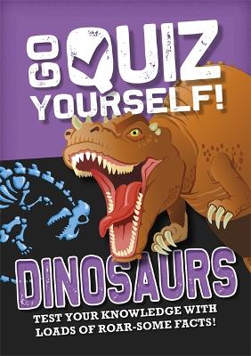 Book cover for Go Quiz Yourself!: Dinosaurs