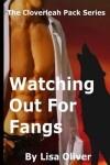 Book cover for Watching Out For Fangs
