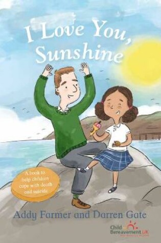 Cover of I Love You, Sunshine