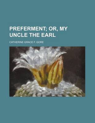 Book cover for Preferment (Volume 3); Or, My Uncle the Earl