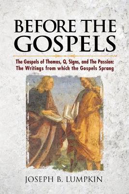 Book cover for Before the Gospels