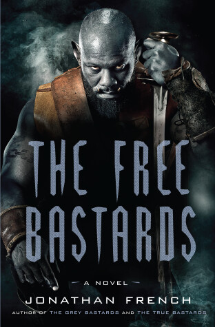 Book cover for The Free Bastards