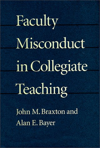 Book cover for Faculty Misconduct in Collegiate Teaching