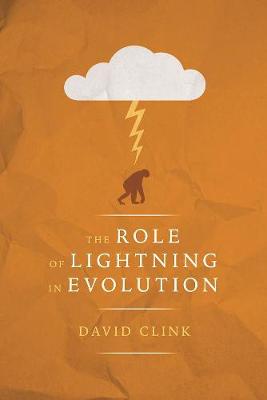 Book cover for The Role of Lightning in Evolution