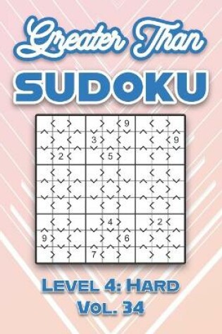 Cover of Greater Than Sudoku Level 4