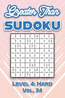 Book cover for Greater Than Sudoku Level 4