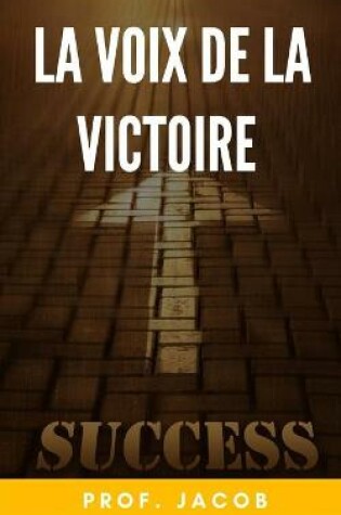 Cover of La voix de la victoire