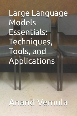 Book cover for Large Language Models Essentials