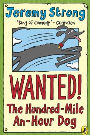 Cover of Wanted! The Hundred-Mile-An-Hour Dog