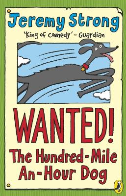 Book cover for Wanted! The Hundred-Mile-An-Hour Dog