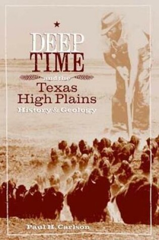 Cover of Deep Time and the Texas High Plains