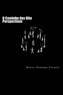 Book cover for O Caminho das Oito Perspectivas