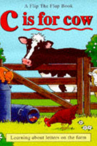 Cover of C is for Cow