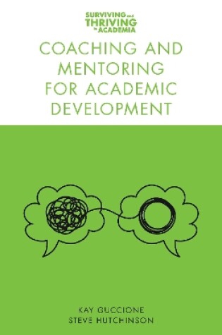 Cover of Coaching and Mentoring for Academic Development