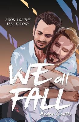 Book cover for We All Fall