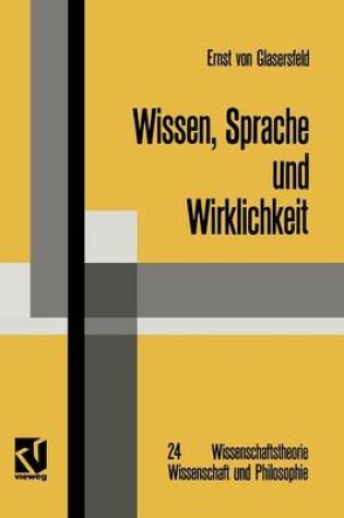 Cover of Wissen, Sprache Und Wirklichkeit